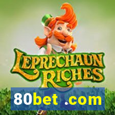 80bet .com